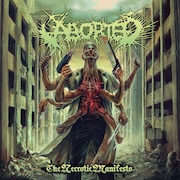 Aborted: The Necrotic Manifesto (Reissue)