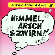 DVD/Blu-ray-Review: Bauer, Garn & Dyke - Himmel, Arsch & Zwirn (1982) - Remaster