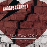 DVD/Blu-ray-Review: Ghostbastardz - Für Punkrock reicht‘s