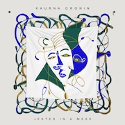 DVD/Blu-ray-Review: Kaurna Cronin - Jester In A Mess