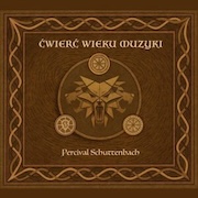 DVD/Blu-ray-Review: Percival Schuttenbach - Cwierc wieku muzyki
