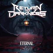 DVD/Blu-ray-Review: Return To Darkness - Eternal