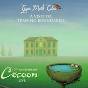 Tiger Moth Tales: A Visit To Trading Boundaries - 10th Anniversary 'Cocoon' Live