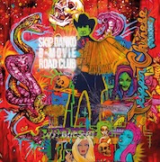 Skip Danko & The B-Movie Road Club: Trippin On A Chinese Market